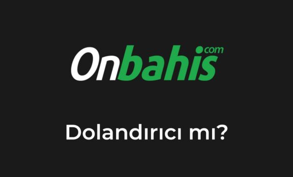 Onbahis Dolandırıcı mı